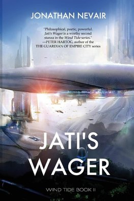 Jati's Wager (Wind Tide Book 2)