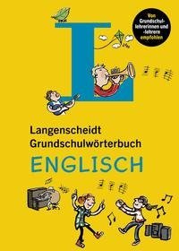 Langenscheidt Grundschulwörterbuch Englisch