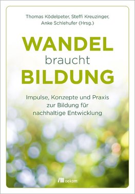 Wandel braucht Bildung