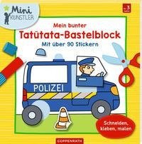 Mein bunter Tatütata-Bastelblock