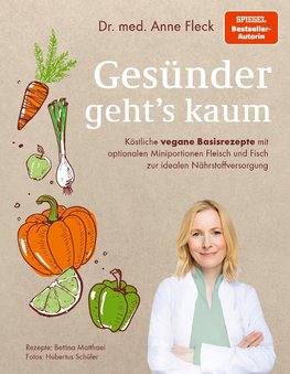 Gesünder geht's kaum