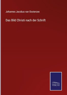 Das Bild Christi nach der Schrift