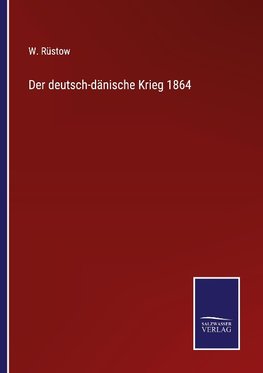 Der deutsch-dänische Krieg 1864