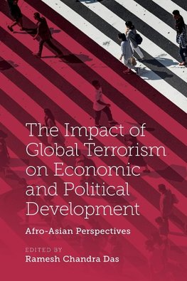 The Impact of Global Terrorism on Economic and Political Development