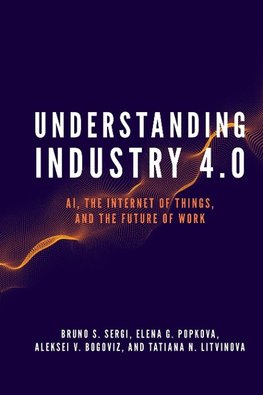 Understanding Industry 4.0