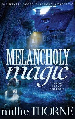 Melancholy Magic