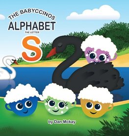 The Babyccinos Alphabet The Letter S