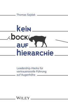 Kein Bock auf Hierarchie