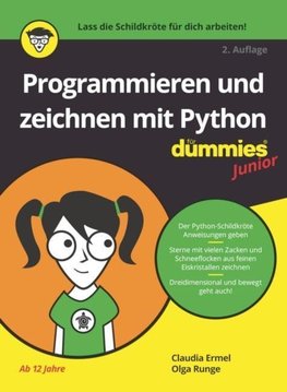 Programmieren und zeichnen mit Python für Dummies Junior