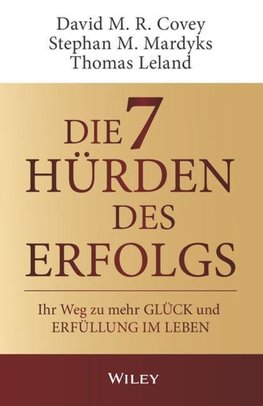 Die 7 Hürden des Erfolgs