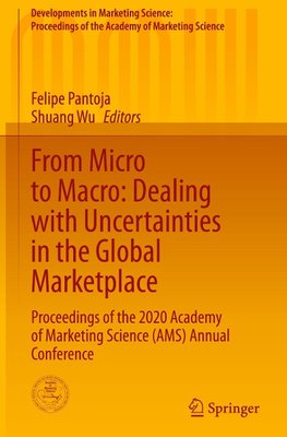 From Micro to Macro: Dealing with Uncertainties in the Global Marketplace