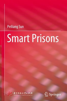 Smart Prisons