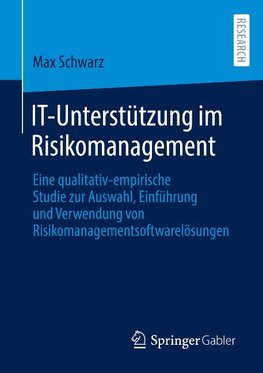 IT-Unterstützung im Risikomanagement