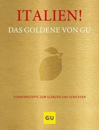 Italien! Das Goldene von GU