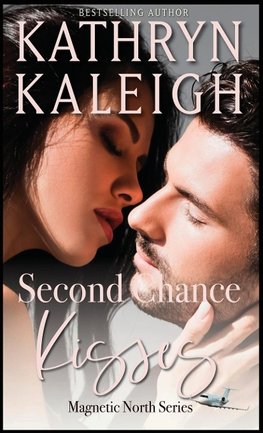 Second Chance Kisses