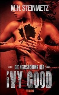 Die Heimsuchung der Ivy Good