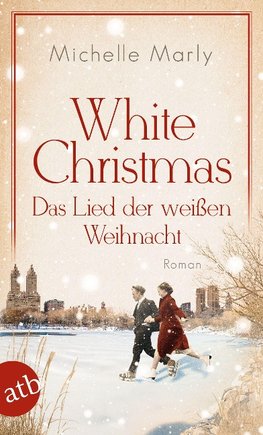 White Christmas - Das Lied der weißen Weihnacht