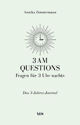 3 AM Questions - Fragen für 3 Uhr nachts