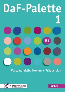 DaF-Palette 1: Verb, Adjektiv, Nomen + Präposition