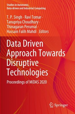 Data Driven Approach Towards Disruptive Technologies