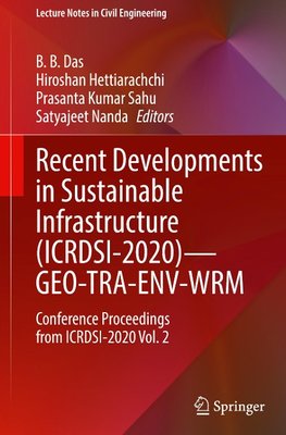 Recent Developments in Sustainable Infrastructure (ICRDSI-2020)-GEO-TRA-ENV-WRM