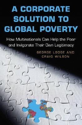 A Corporate Solution to Global Poverty