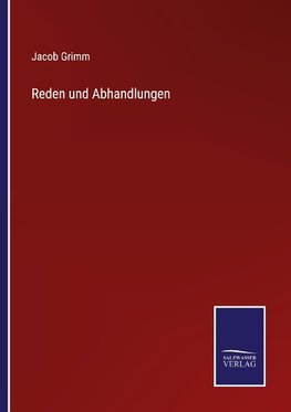 Reden und Abhandlungen