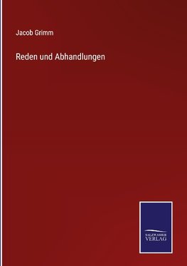 Reden und Abhandlungen