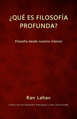 ¿Qué es filosofía profunda?