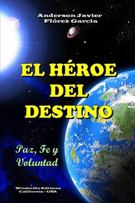 El Héroe del Destino