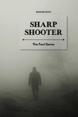 Sharp Shooter