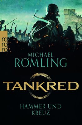 Tankred: Hammer und Kreuz