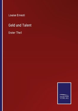 Geld und Talent