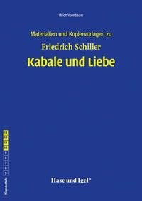 Kabale und Liebe. Begleitmaterial