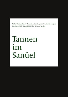 Tannen im Sanüel