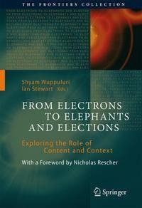 From Electrons to Elephants and Elections