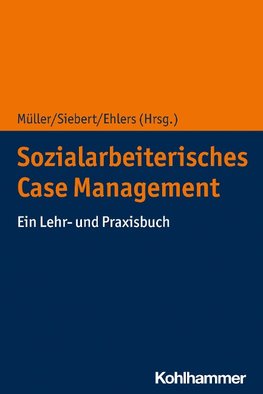 Sozialarbeiterisches Case Management