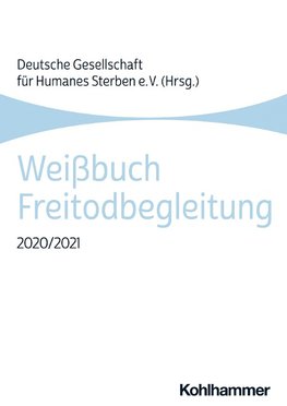 Weißbuch Freitodbegleitung