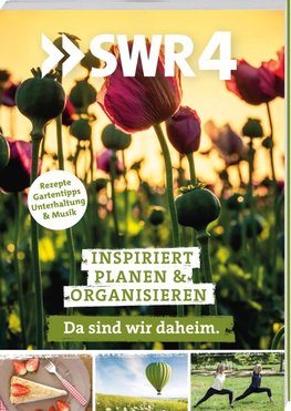 SWR4 - Da sind wir daheim. Inspiriert planen & organisieren