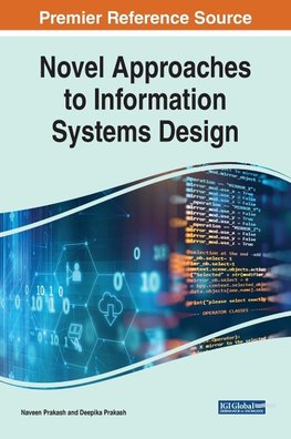 Novel Approaches to Information Systems Design