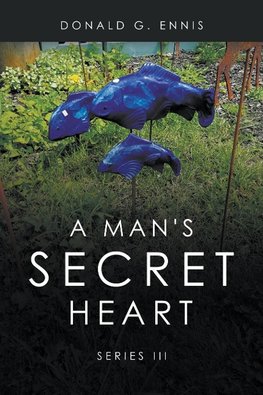 A Man's Secret Heart