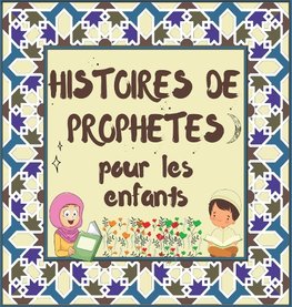 Histoires de Prophètes