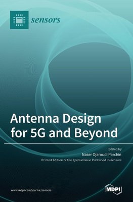 Antenna Design for 5G and Beyond