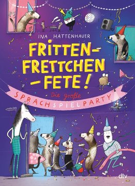 Frittenfrettchenfete - Die große Sprachspielparty