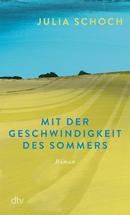 Mit der Geschwindigkeit des Sommers