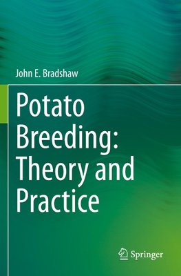 Potato Breeding: Theory and Practice