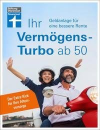 Ihr Vermögens-Turbo ab 50