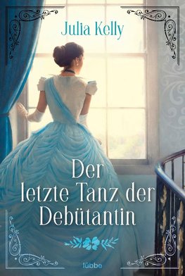 Der letzte Tanz der Debütantin