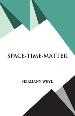 Space- Time- Matter