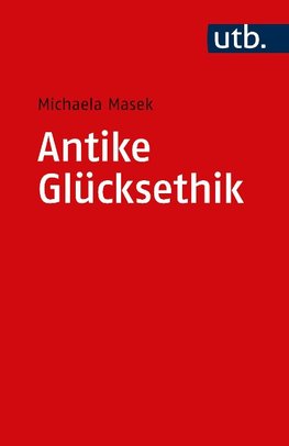 Antike Glücksethik